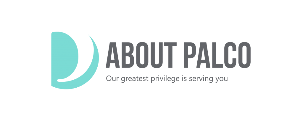 About Palco, Our greatest privilege is serving you